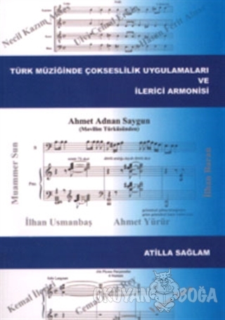 Türk Müziğinde Çokseslilik Uygulamaları ve İlerici Armonisi - Atilla S