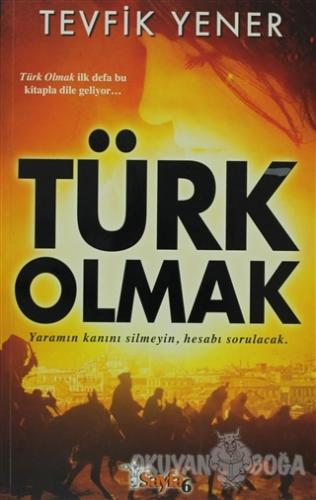 Türk Olmak - Tevfik Yener - Sayfa6 Yayınları