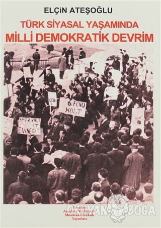 Türk Siyasal Yaşamında Milli Demokratik Devrim - Elçin Ateşoğlu - Yeni