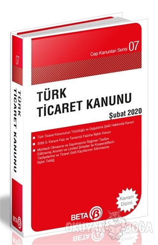 Türk Ticaret Kanunu - Şubat 2020 - Celal Ülgen - Beta Yayınevi - Kanun