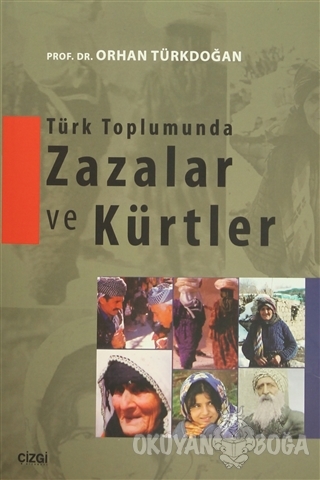 Türk Toplumunda Zazalar ve Kürtler