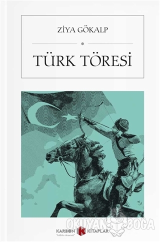 Türk Töresi (Cep Boy) - Ziya Gökalp - Karbon Kitaplar - Cep Kitaplar