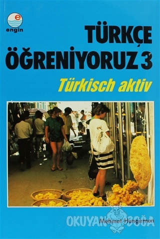 Türkçe Öğreniyoruz 3 - Türkisch Aktiv