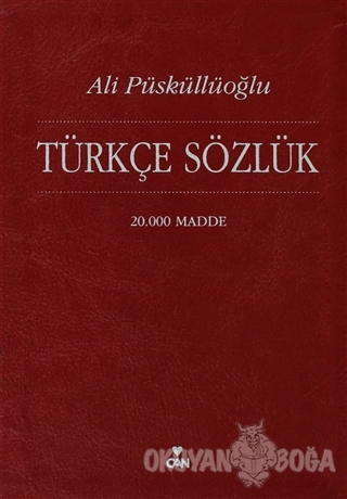 Türkçe Sözlük 20.000 Madde - Ali Püsküllüoğlu - Can Yayınları