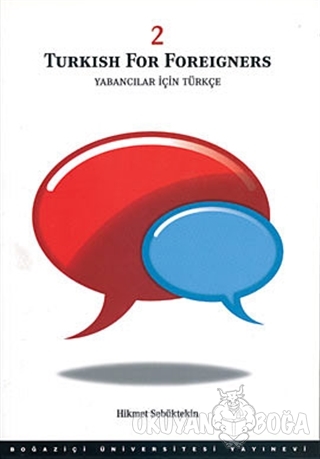 Turkish For Foreigners Vol: 2 - Yabancılar İçin Türkçe Cilt: 2 - Hikme