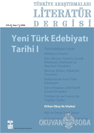 Türkiye Araştırmaları Literatür Dergisi Cilt 4 Sayı: 7 2006 - Kolektif