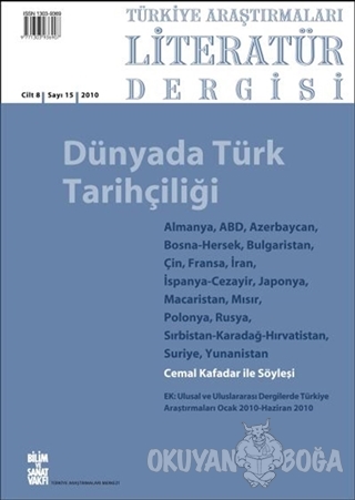 Türkiye Araştırmaları Literatür Dergisi Cilt 8 Sayı: 15 2010 - Kolekti