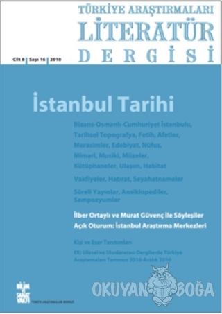 Türkiye Araştırmaları Literatür Dergisi Cilt 8 Sayı: 16 2010 - Kolekti