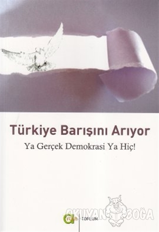 Türkiye Barışını Arıyor - Kolektif - Aram Yayınları