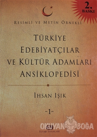 Türkiye Edebiyatçılar ve Kültür Adamları Ansiklopedisi Cilt: 1 (Ciltli