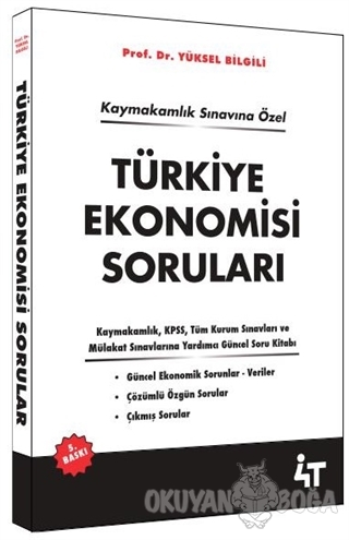 Türkiye Ekonomisi Soruları - Yüksel Bilgili - 4T Yayınları