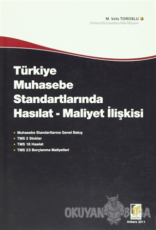 Türkiye Muhasebe Standartlarında Hasılat - Maliyet İlişkisi - M. Vefa 