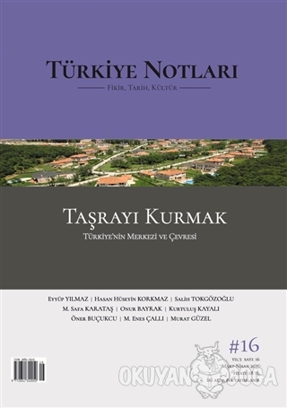 Türkiye Notları Dergisi Sayı 16 - Kolektif - Türkiye Notları Dergisi Y