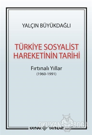 Türkiye Sosyalist Hareketinin Tarihi