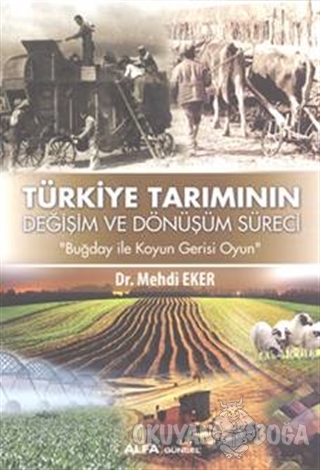 Türkiye Tarımının Değişim Dönüşüm Süreci