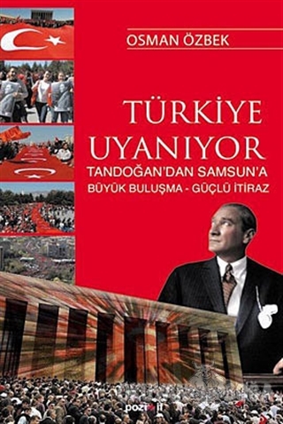 Türkiye Uyanıyor Tandoğan'da Başlayan Güçlü İtiraz - Osman Özbek - Poz