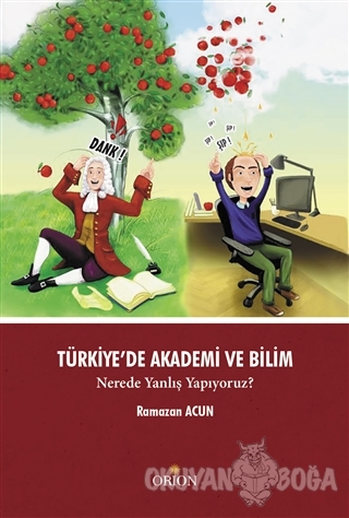 Türkiye'de Akademi ve Bilim - Ramazan Acun - Orion Kitabevi - Akademik