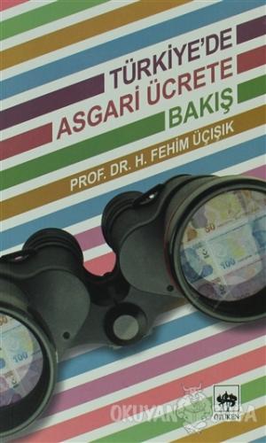 Türkiye'de Asgari Ücrete Bakış