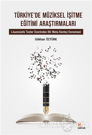 Türkiye'de Müziksel İşitme Eğitimi Araştırmaları - Gökhan Öztürk - Kri
