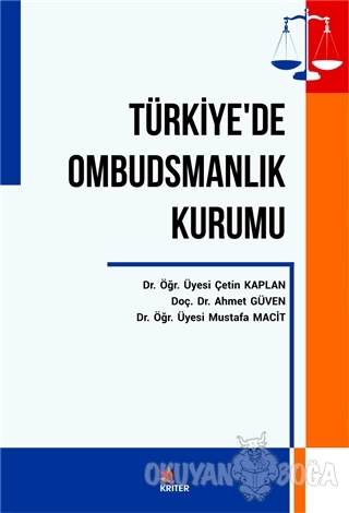 Türkiye'de Ombusdmanlık Kurumu - Çetin Kaplan - Kriter Yayınları