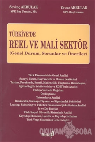 Türkiye'de Reel ve Mali Sektör Genel Durum, Sorunlar ve Öneriler