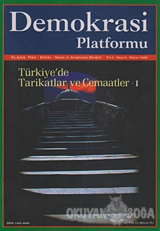 Türkiye'de Tarikatlar ve Cemaatler 1 - Demokrasi Platformu Sayı: 6
