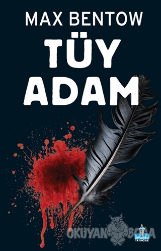 Tüy Adam (Ciltli)
