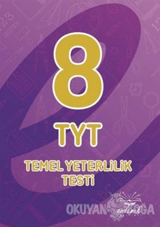 TYT 8 li Deneme - Kolektif - Endemik Yayınları