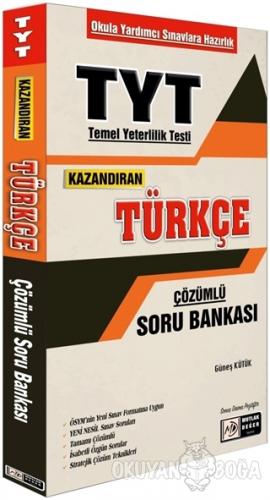 TYT Kazandıran Türkçe Çözümlü Soru Bankası