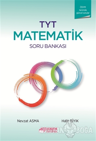 TYT Matematik Soru Bankası - Nevzat Asma - Esen Yayınları