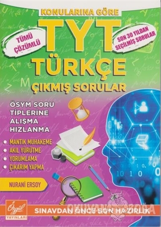 TYT Türkçe Tümü Çözümlü Çıkmış Sorular - Nurani Ersoy - Özgül Yayınlar