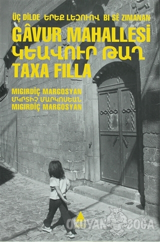 Üç Dilde Gavur Mahallesi - Migirdiç Margosyan - Aras Yayıncılık