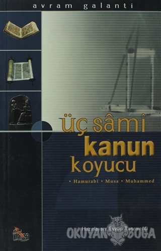 Üç Sami Kanun Koyucu - Avram Galanti - Anka Yayınları