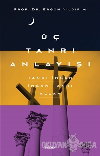Üç Tanrı Anlayışı