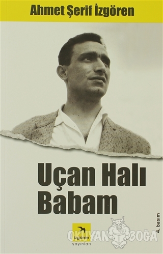Uçan Halı Babam