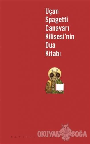 Uçan Spagetti Canavarı Kilisesi'nin Dua Kitabı