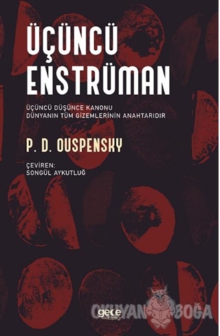 Üçüncü Enstrüman - Peter Demianovich Ouspensky - Gece Kitaplığı
