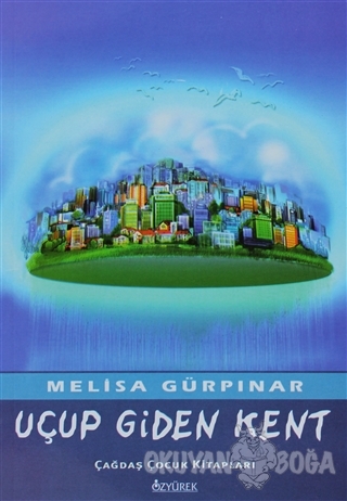 Uçup Giden Kent