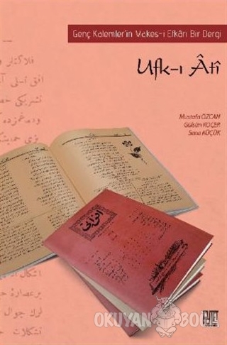 Ufk-ı Ati - Mustafa Özcan - Palet Yayınları