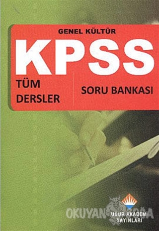 Uğur KPSS Genel Kültür Tüm Dersler Soru Bankası - Komisyon - Uğur Yayı