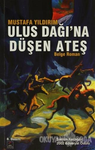 Ulus Dağına Düşen Ateş