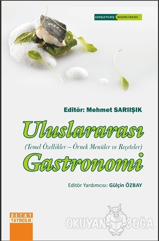 Uluslararası Gastronomi - Mehmet Sarıışık - Detay Yayıncılık - Akademi