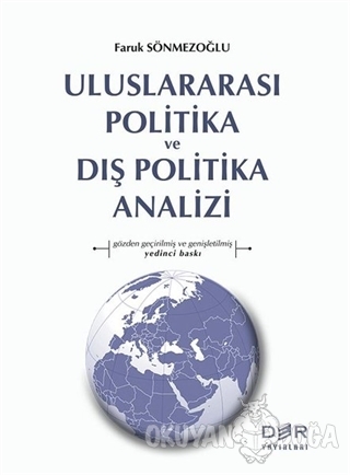 Uluslararası Politika ve Dış Politika Analizi - Faruk Sönmezoğlu - Der