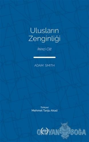 Ulusların Zenginliği Cilt 2