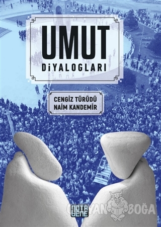 Umut Diyalogları - Cengiz Türüdü - Nota Bene Yayınları