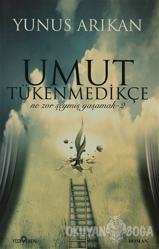 Umut Tükenmedikçe