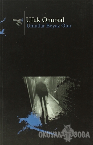 Umutlar Beyaz Olur