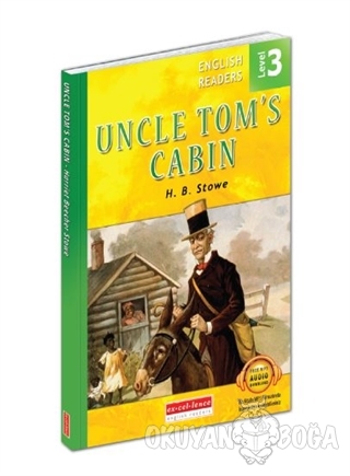 Uncle Tom's Cabin - English Readers Level 3 - H. B. Stowe - Excellence