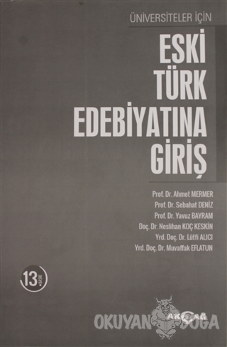 Üniversiteler İçin Eski Türk Edebiyatına Giriş