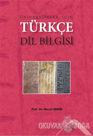 Üniversiteler İçin Türkçe Dil Bilgisi - Necati Demir - Altınordu Yayın